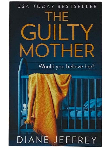 The Guilty Mother