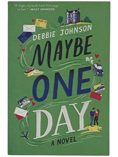 Maybe One Day: A Novel