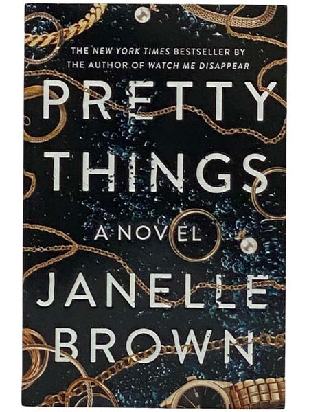 Pretty Things: A Novel