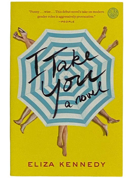 I Take You: A Novel