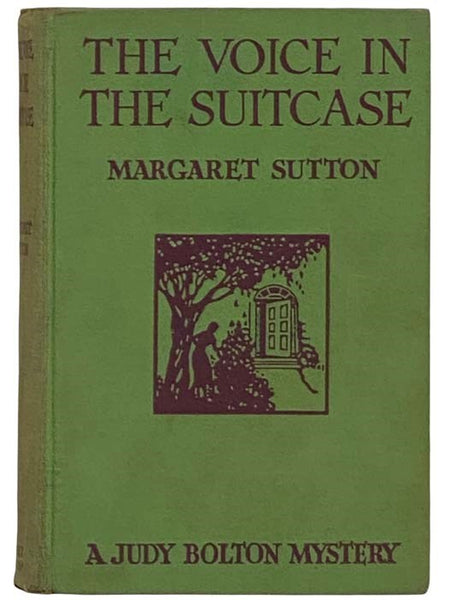 The Voice in the Suitcase (A Judy Bolton Mystery No. 8)