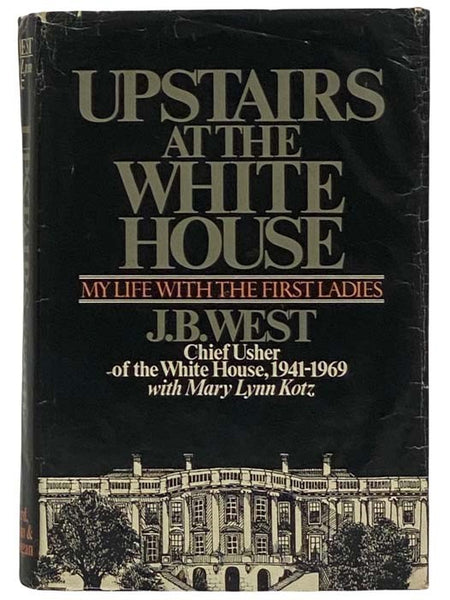 Upstairs at the White House: My Life With the First Ladies