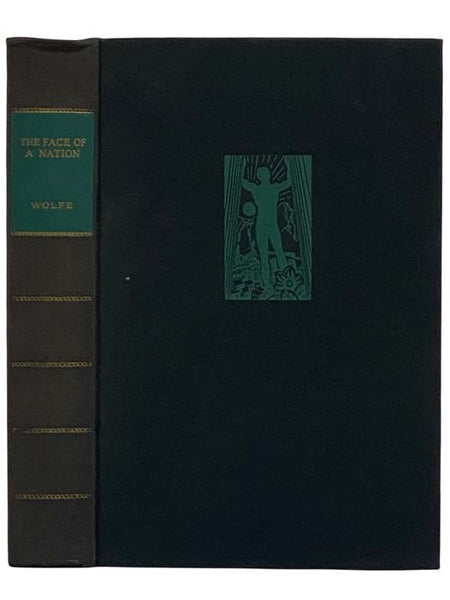 The Face of a Nation: Poetical Passages from the Writings of Thomas Wolfe