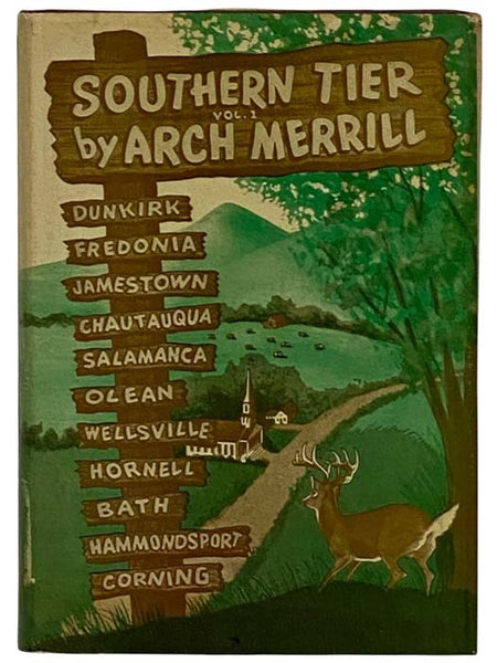 Southern Tier, Volume 1: Dunkirk, Fredonia, Jamestown, Chautauqua, Salamanca, Olean, Wellsville, Hornell, Bath, Hammondsport, Corning