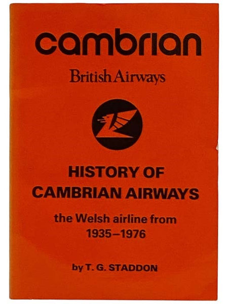 History of Cambrian Airways: The Welsh Airline from 1935-1976