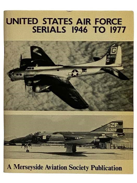 United States Air Force Serials 1946 to 1977