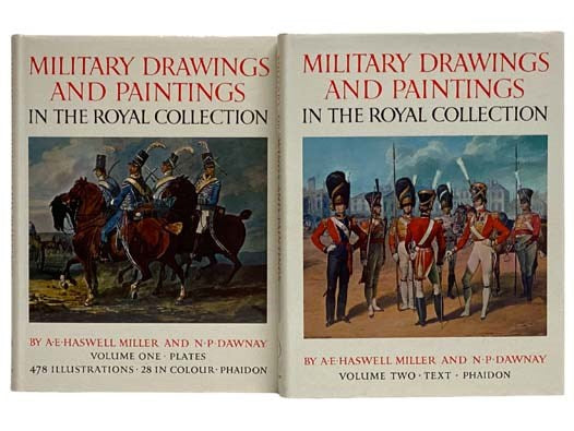 Military Drawings and Paintings in the Collection of Her Majesty the Queen [Royal Collection], in Two Volumes