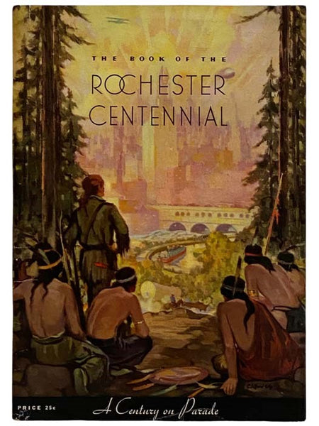 The Book of the Rochester Centennial