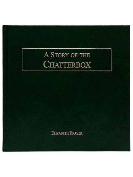 A Story of the Chatterbox
