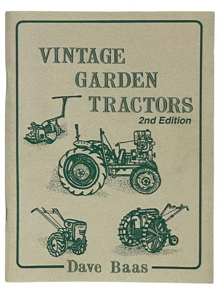Vintage Garden Tractors (Second Edition)
