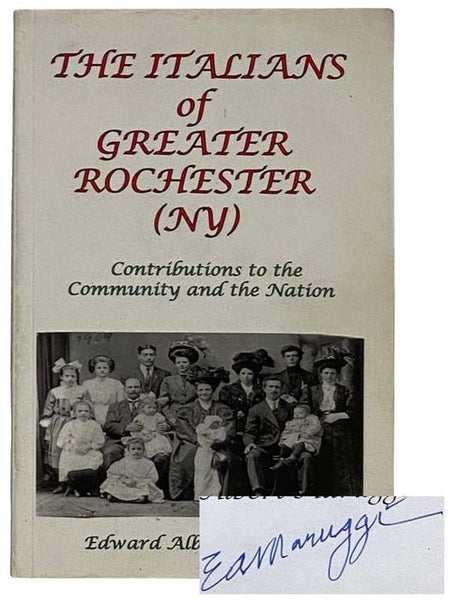 The Italians of Greater Rochester (NY), Contributions to the Community and the Nation