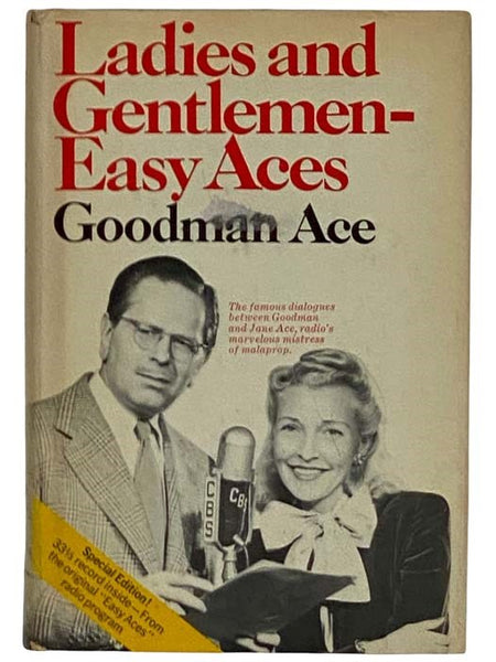 Ladies and Gentlemen--Easy Aces (Includes 33 1/3 Record--From the Original "Easy Aces" Radio Program)