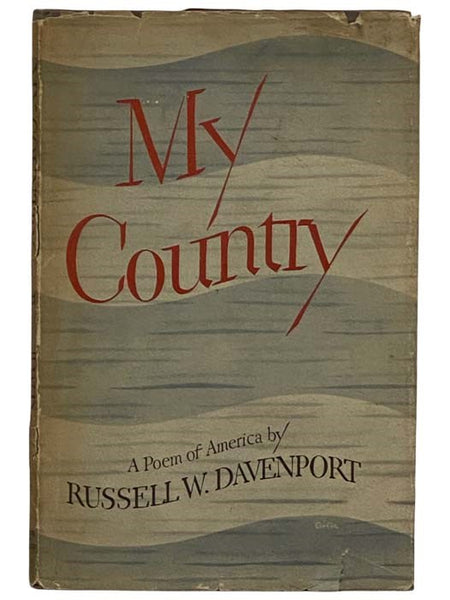 My Country: A Poem of America