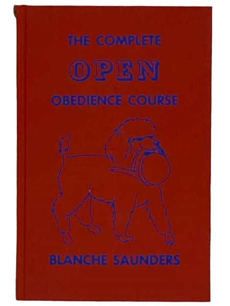 The Complete Open Obedience Course