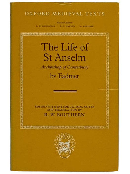 The Life of St. Anselm, Archbishop of Canterbury (Oxford Medieval Texts) [LATIN AND ENGLISH TEXT]