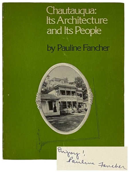 Chautauqua: Its Architecture and Its People