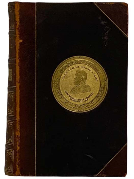 Grant in Peace. from Appomattox to Mount McGregor. A Personal Memoir. [Ulysses S.]