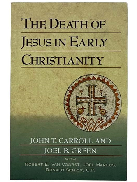 The Death of Jesus in Early Christianity