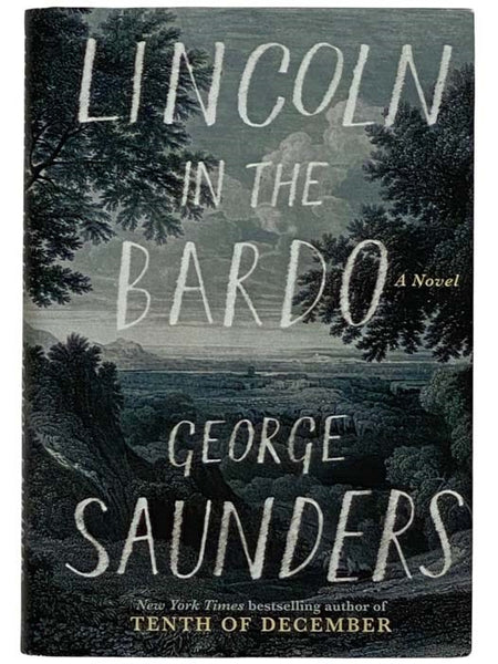 Lincoln in the Bardo: A Novel