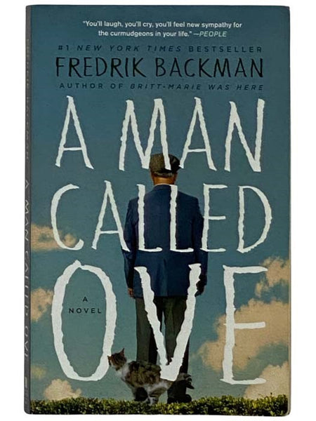 A Man Called Ove: A Novel