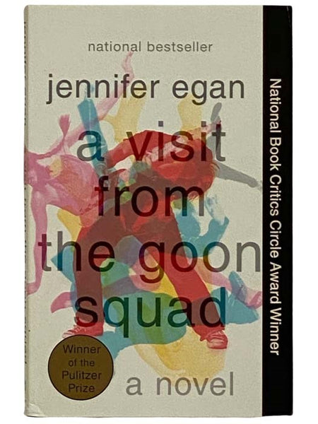 A Visit from the Goon Squad: A Novel