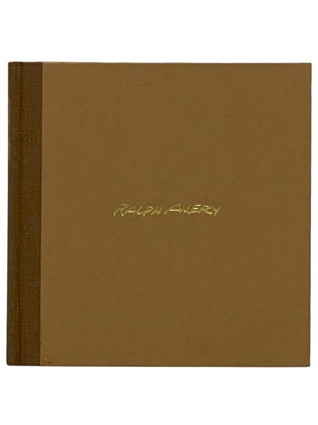 Ralph Avery: A Biographical Sketch of the Artist and Man
