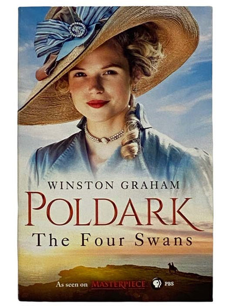 Poldark: The Four Swans (Poldark Saga, Book 6) (As Seen on PBS Masterpiece)