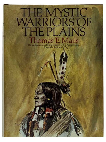 The Mystic Warriors of the Plains