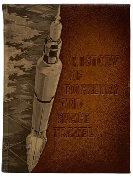 History of Rocketry and Space Travel