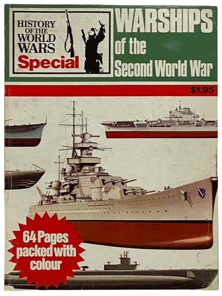 Warships of the Second World War (History of the World Wars Special)
