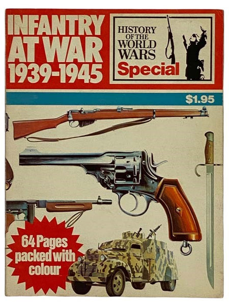 Infantry at War 1939-1945 (History of the World Wars Special)