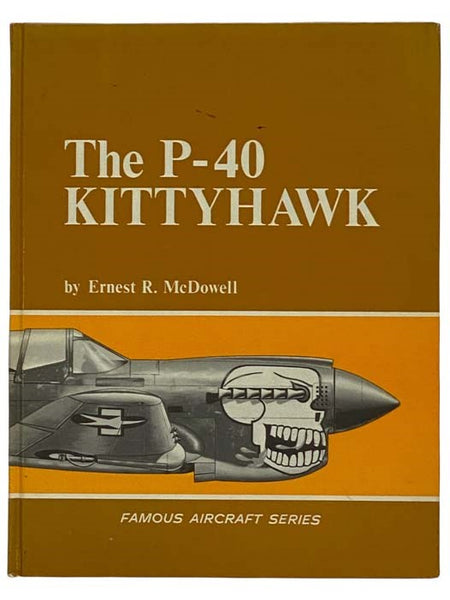 The P-40 Kittyhawk (Famous Aircraft Series)