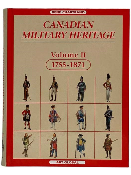 Canadian Military Heritage, Volume 2: 1755-1871