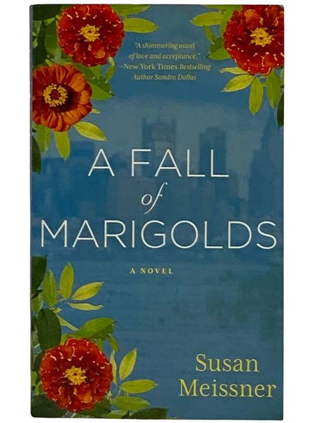 A Fall of Marigolds: A Novel