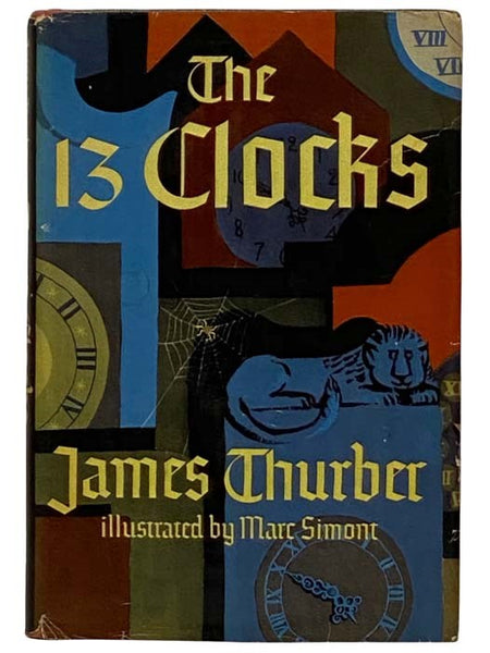 The 13 Clocks [Thirteen]