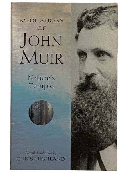 Meditations of John Muir: Nature's Temple
