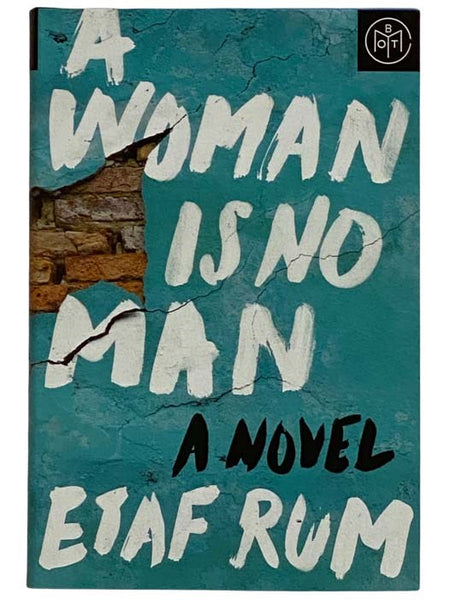 A Woman Is No Man: A Novel
