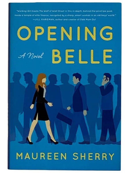 Opening Belle: A Novel