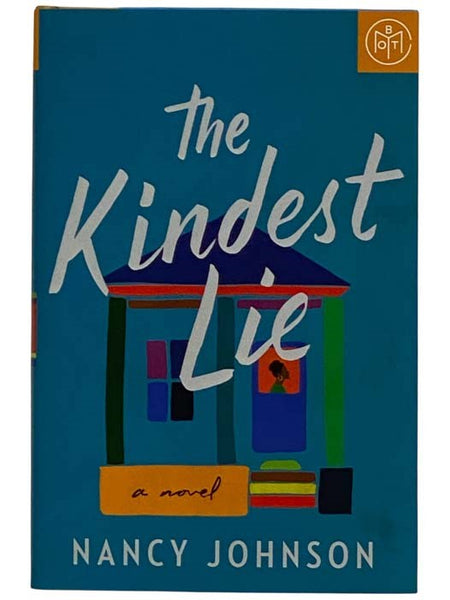 The Kindest Lie: A Novel