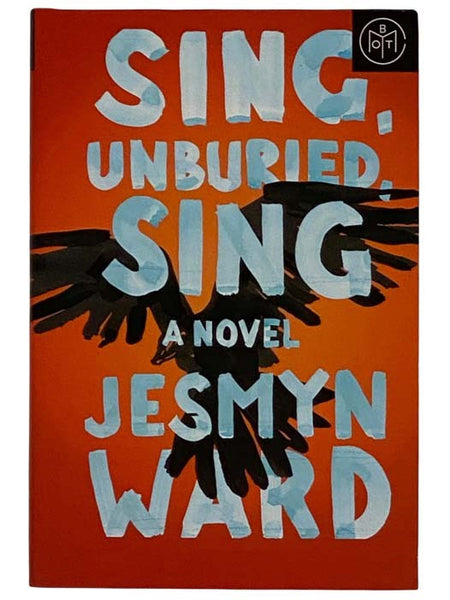Sing, Unburied, Sing: A Novel