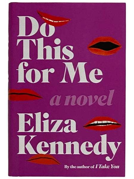 Do This for Me: A Novel