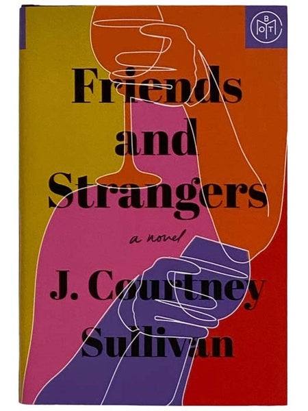 Friends and Strangers