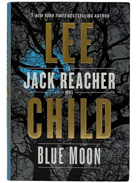 Blue Moon: A Jack Reacher Novel
