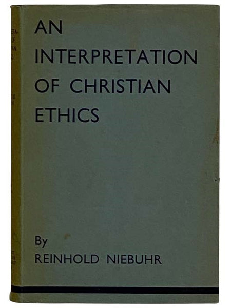 An Interpretation of Christian Ehtics