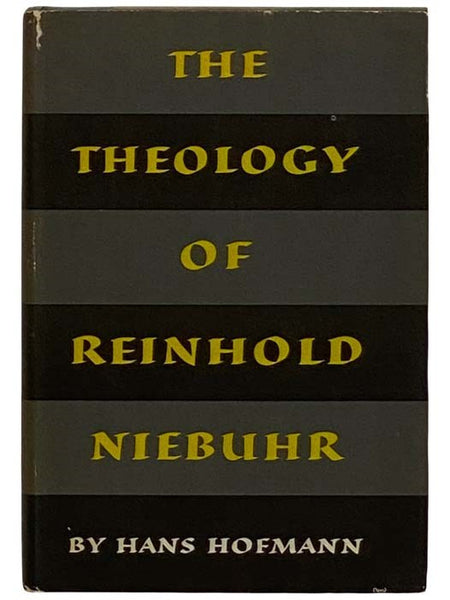 The Theology of Reinhold Niebuhr