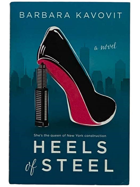 Heels of Steel: A Novel