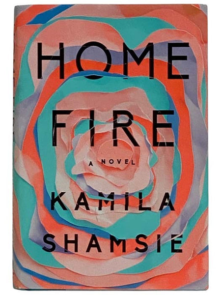 Home Fire: A Novel