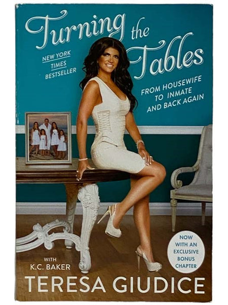 Turning the Tables: From Housewife to Inmate and Back Again