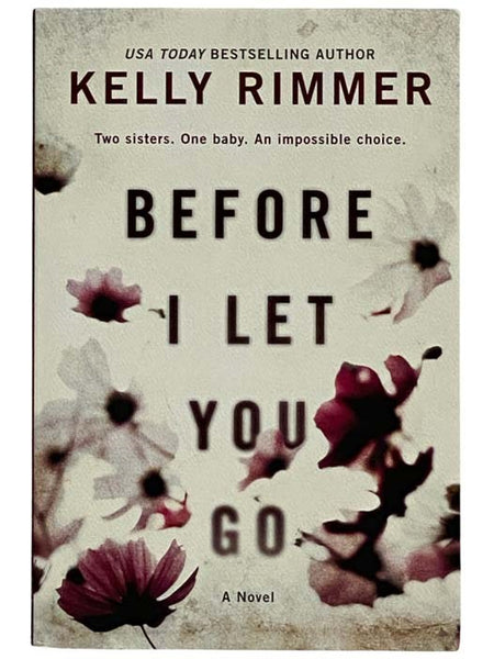 Before I Let You Go