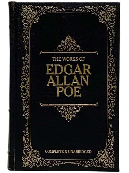 The Works of Edgar Allan Poe: The Complete Tales of Mystery and Imagination; The Narrative of Arthur Gordon Pym; The Raven and Other Poems (Complete and Unabridged)